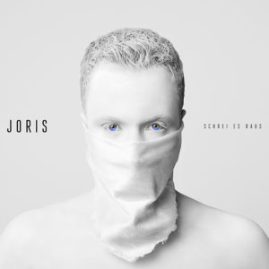 Joris "Schrei es raus"